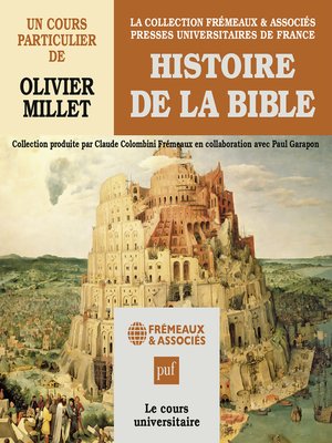 cover image of Histoire de la Bible. Un cours particulier de Olivier Millet